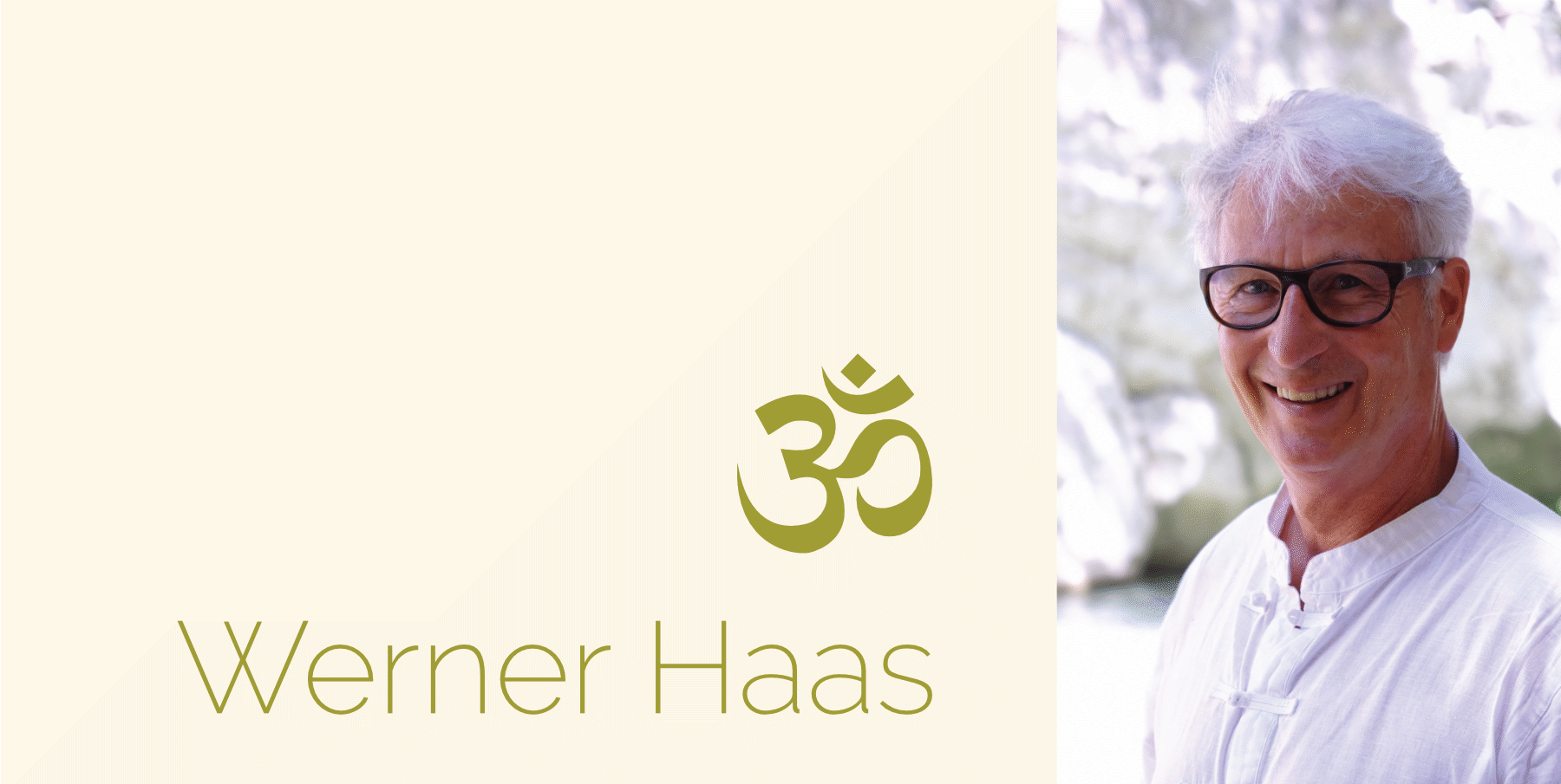 Werner Haas: Yogalehrer, Reiseleiter, aktiver Musikliebhaber Werner Haas: Yogalehrer, Reiseleiter, aktiver Musikliebhaber